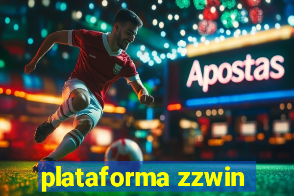 plataforma zzwin